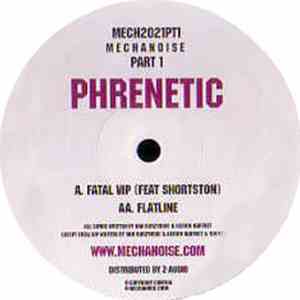 Phrenetic - Fatal VIP / Flatline