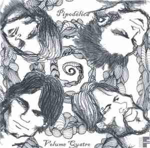 Pipodélica - Volume Quatro