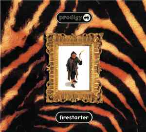 Prodigy - Firestarter