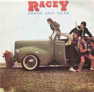 Racey - Smash And Grab