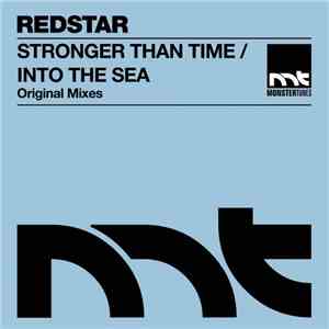 Redstar  - Stronger Than Time / Into The Sea