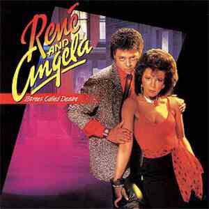 Rene & Angela - Street Called Desire
