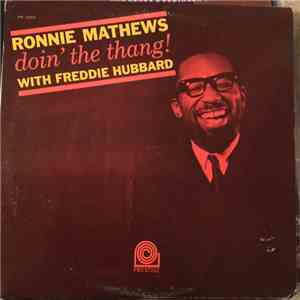 Ronnie Mathews With Freddie Hubbard - Doin' The Thang!