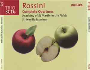 Rossini : Academy Of St Martin In The Fields, Sir Neville Marriner - Complete Overtures
