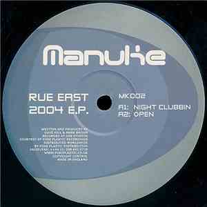 Rue East - 2004 E.P.