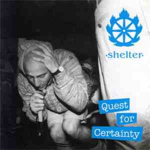 Shelter  - Quest For Certainty