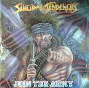 Suicidal Tendencies - Join The Army