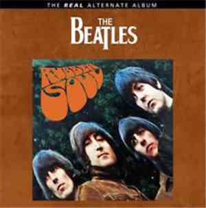 The Beatles - Rubber Soul (The Real Alternate Album)