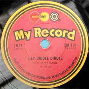 The Happy Gang / Mike's Singers - Hey Diddle Diddle