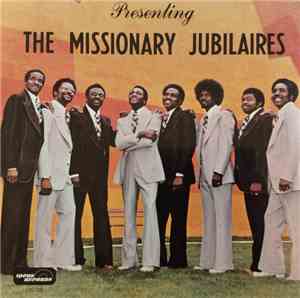 The Missionary Jubilaires - Presenting