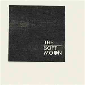 The Soft Moon - Parallels