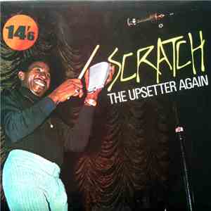 The Upsetters - Scratch The Upsetter Again