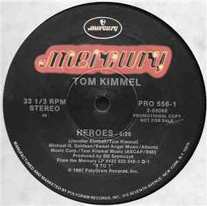 Tom Kimmel - Heroes