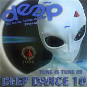 Various - Deep Dance 10 Tune Is Tune 03