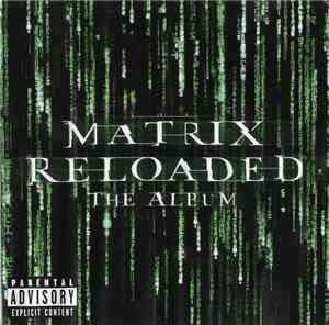Various - The Matrix Reloaded: The Album