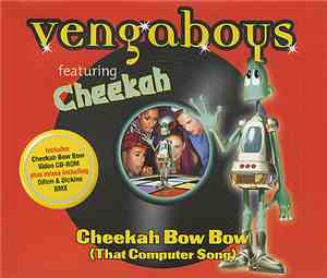 Vengaboys - Cheekah Bow Bow (That Computer Song)