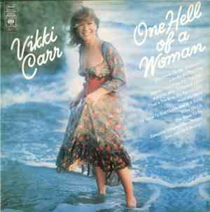 Vikki Carr - One Hell Of A Woman