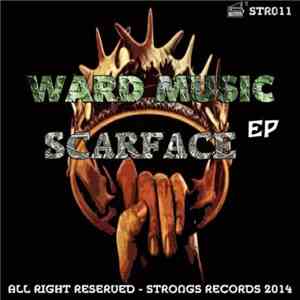 Ward Music - Scarface EP