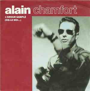 Alain Chamfort - L'amour Samplé (Dis-Le Moi...)