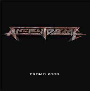 Ancient Dome - Promo 2008