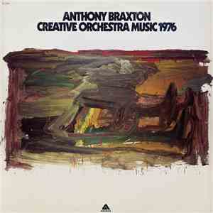 Anthony Braxton - Creative Orchestra Music 1976