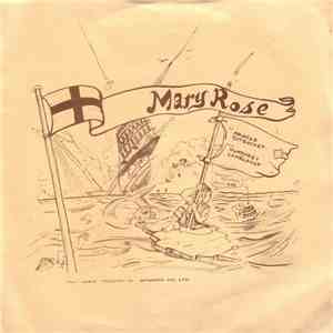 Arnold Gutbucket And Humphrey Camelfoot - Mary Rose