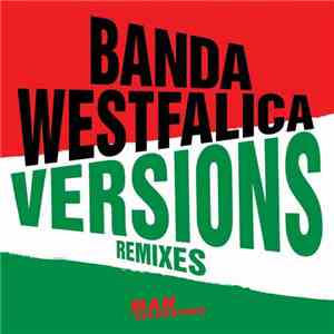 Banda Westfalica - Versions (Remixes)