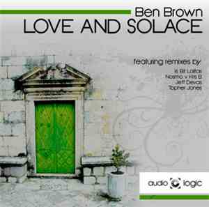 Ben Brown  - Love And Solace