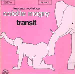 Colette Magny, Free Jazz Workshop - Transit