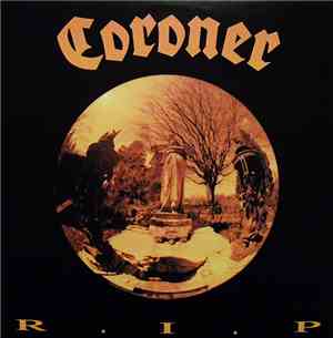 Coroner - R.I.P.