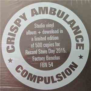 Crispy Ambulance - Compulsion