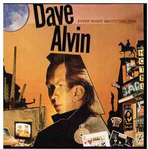 Dave Alvin - Every Night About This Time