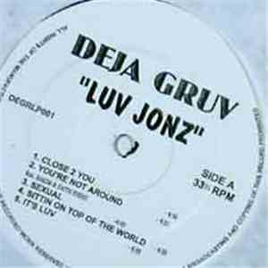 Deja Gruv - Luv Jonz