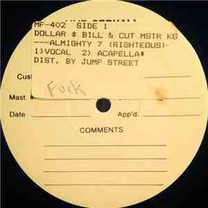 Dollar $ Bill & Cut Mstr KG - Almighty 7 (Righteous)