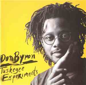 Don Byron - Tuskegee Experiments
