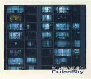 DulceSky - Media-Luna / Half-Moon E.P.