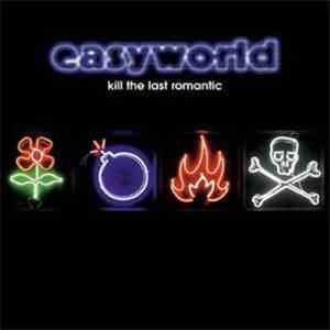 Easyworld - Kill The Last Romantic