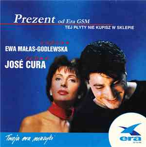 Ewa Małas-Godlewska -  José Cura - Ewa Małas-Godlewska - José Cura