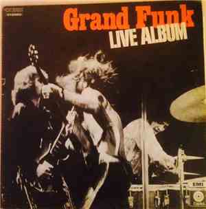 Grand Funk - Live Album