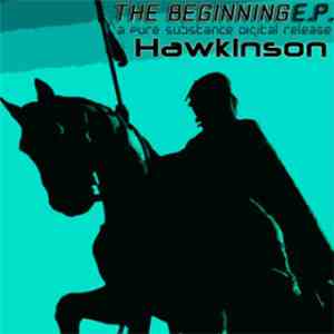Hawkinson - The Beginning EP
