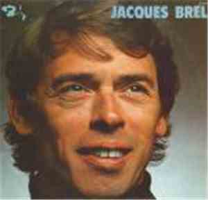 Jacques Brel - Jacques Brel
