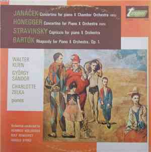 Janáček, Honegger, Stravinsky, Bartók - Concertino For Piano & Chamber Orchestra / Concertino For Piano & Orchestra / Capriccio For Piano & Orchestra / Rhapsody For Piano & Orchestra
