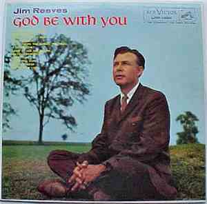 Jim Reeves - God Be With You