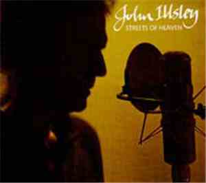 John Illsley - Streets Of Heaven