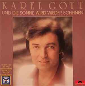 Karel Gott - Und Die Sonne Wird Wieder Scheinen