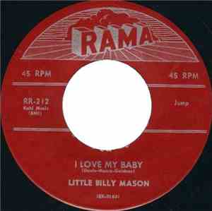 Little Billy Mason - Make Me Your Own/I Love My Baby