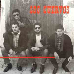 Los Cuervos  - Los Cuervos