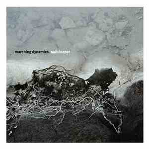 Marching Dynamics - Nailsleeper
