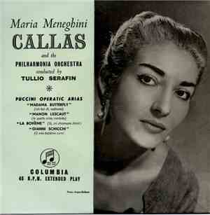 Maria Meneghini Callas And The Philharmonia Orchestra - Puccini Operatic Arias