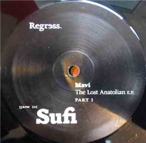 Mavi - The Lost Anatolian EP Part 1